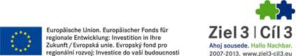 Europäische Union. Europäischer Fonds für regionale Entwicklung. Investition in Ihre Zukunft. Ziel 3/ Cíl 3-Programm Freistaat Sachsen - Tschechische Republik.